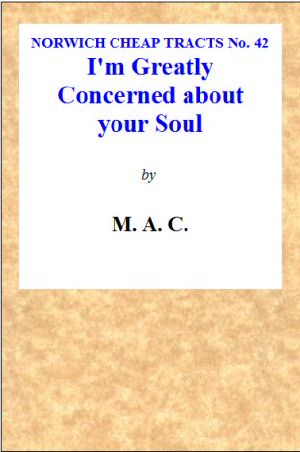 [Gutenberg 62003] • "I'm Greatly Concerned About Your Soul."